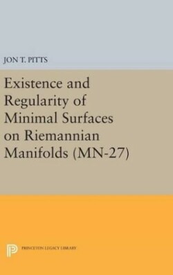 Existence and Regularity of Minimal Surfaces on Riemannian Manifolds