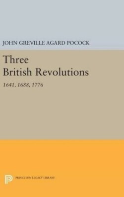 Three British Revolutions