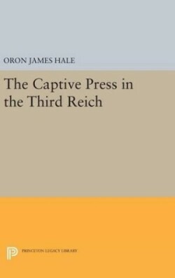 Captive Press in the Third Reich