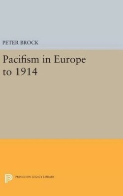 Pacifism in Europe to 1914