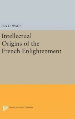 Intellectual Origins of the French Enlightenment