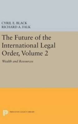 Future of the International Legal Order, Volume 2