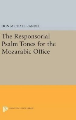 Responsorial Psalm Tones for the Mozarabic Office