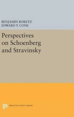 Perspectives on Schoenberg and Stravinsky