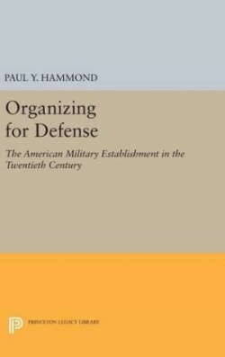 Organizing for Defense