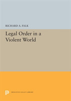 Legal Order in a Violent World