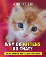 Why Do Kittens Do That?