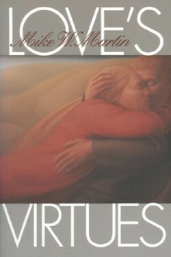 Love's Virtues