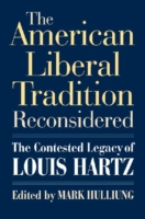 American Liberal Tradition Reconsidered