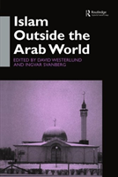 Islam Outside the Arab World