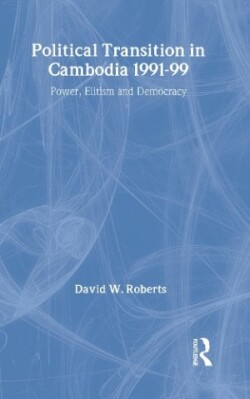 Political Transition in Cambodia 1991-99