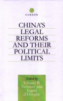 China's Legal Reforms and Their Political Limits