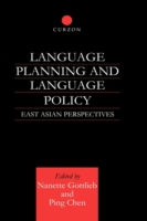 Language Planning and Language Policy East Asian Perspectives