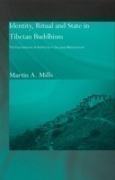 Identity, Ritual and State in Tibetan Buddhism