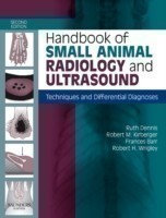 Handbook of Small Animal Radiology and Ultrasound : Techniques and Differential Diagnoses 2nd Ed.