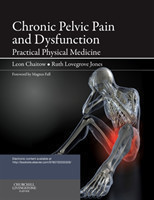 Chronic Pelvic Pain and Dysfunction