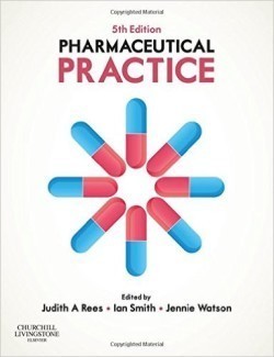 Pharmaceutical Practice, 5th Ed.