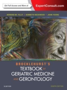 Brocklehurst's Textbook of Geriatric Medicine and Gerontology, 8th rev ed.