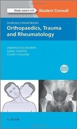 Churchill's Pocketbook of Orthopaedics, Trauma and Rheumatology, 2nd Ed.