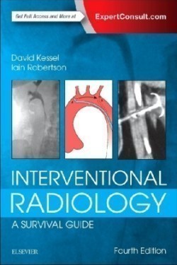 Interventional Radiology: A Survival Guide, 4th Ed.