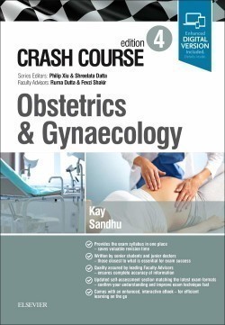 Crash Course Obstetrics and Gynaecology, 4th ed.