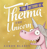 Return of Thelma the Unicorn