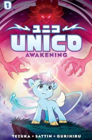 Unico: Awakening (Volume 1)