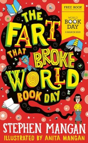 Fart That Broke World Book Day (World Book Day     Book 2025)