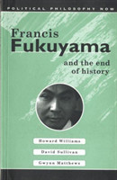 Francis Fukuyama and the End of History