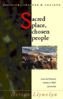 Sacred Place, Chosen People