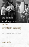 British Working Class in the Twentieth Century