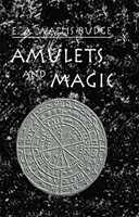 Amulets and Magic