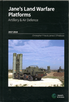 Jane's Land Warfare Platforms : Artillery & Air Defence 2017-2018