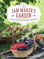Jam Maker's Garden