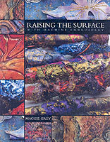 Raising the Surface with Machine Embroidery