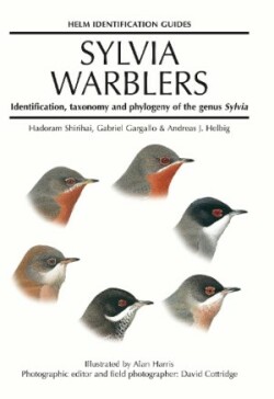 Sylvia Warblers Identification, Taxonomy and Phylogeny of the Genus Sylvia