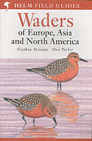 Field Guide to Waders of Europe, Asia and North America