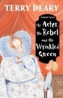 Actor, the Rebel and the Wrinkled Queen