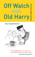 Off Watch with Old Harry