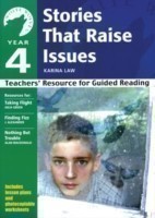Year 4: Stories That Raise Issues