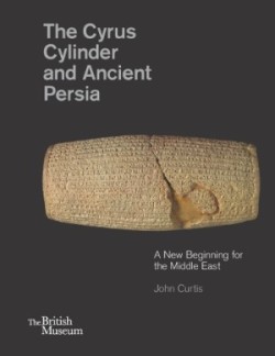 Cyrus Cylinder and Ancient Persia