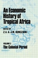 Economic History of Tropical Africa