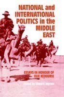 National and International Politics in the Middle East