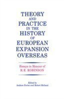 Theory and Practice in the History of European Expansion Overseas