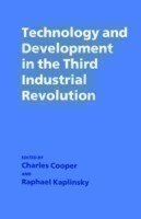 Technology and Development in the Third Industrial Revolution