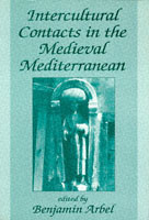 Intercultural Contacts in the Medieval Mediterranean