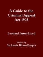 Guide to the Criminal Appeal Act 1995