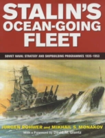 Stalin's Ocean-going Fleet: Soviet