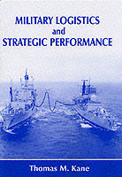 Military Logistics and Strategic Performance