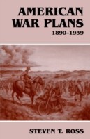 American War Plans, 1890-1939